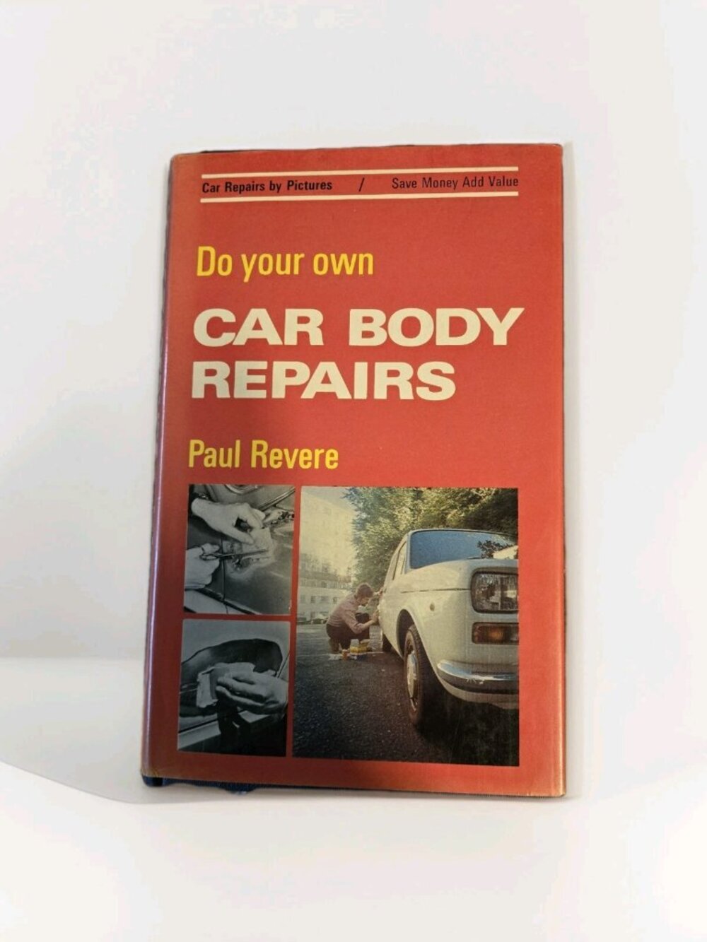 Paul Revere Do Your Own Car Body Repairs Vintage 1973 Hardcover Manual - Picture 2 of 9